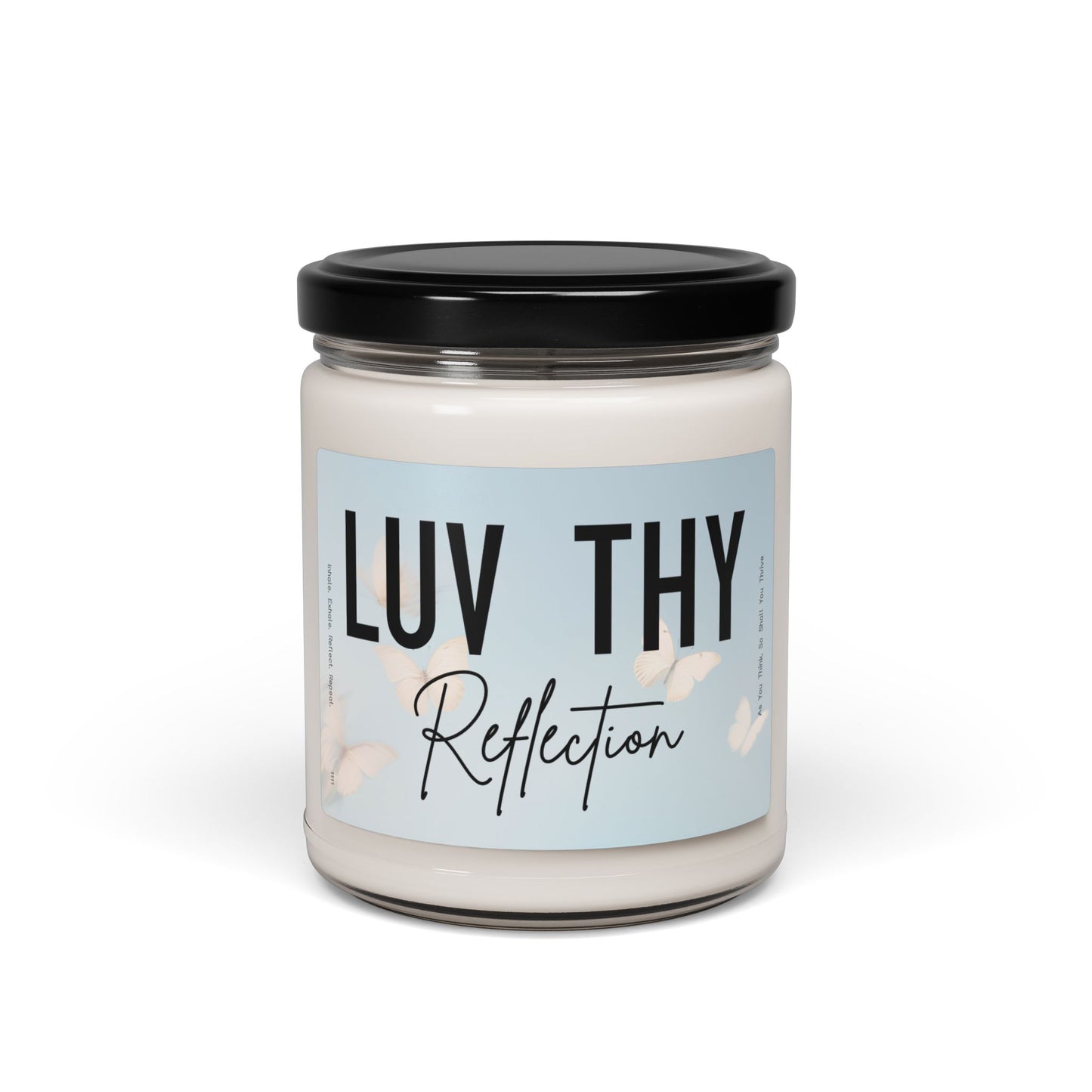 LUV THY Reflection – 9oz Scented Candle for Stillness + Self-Discovery